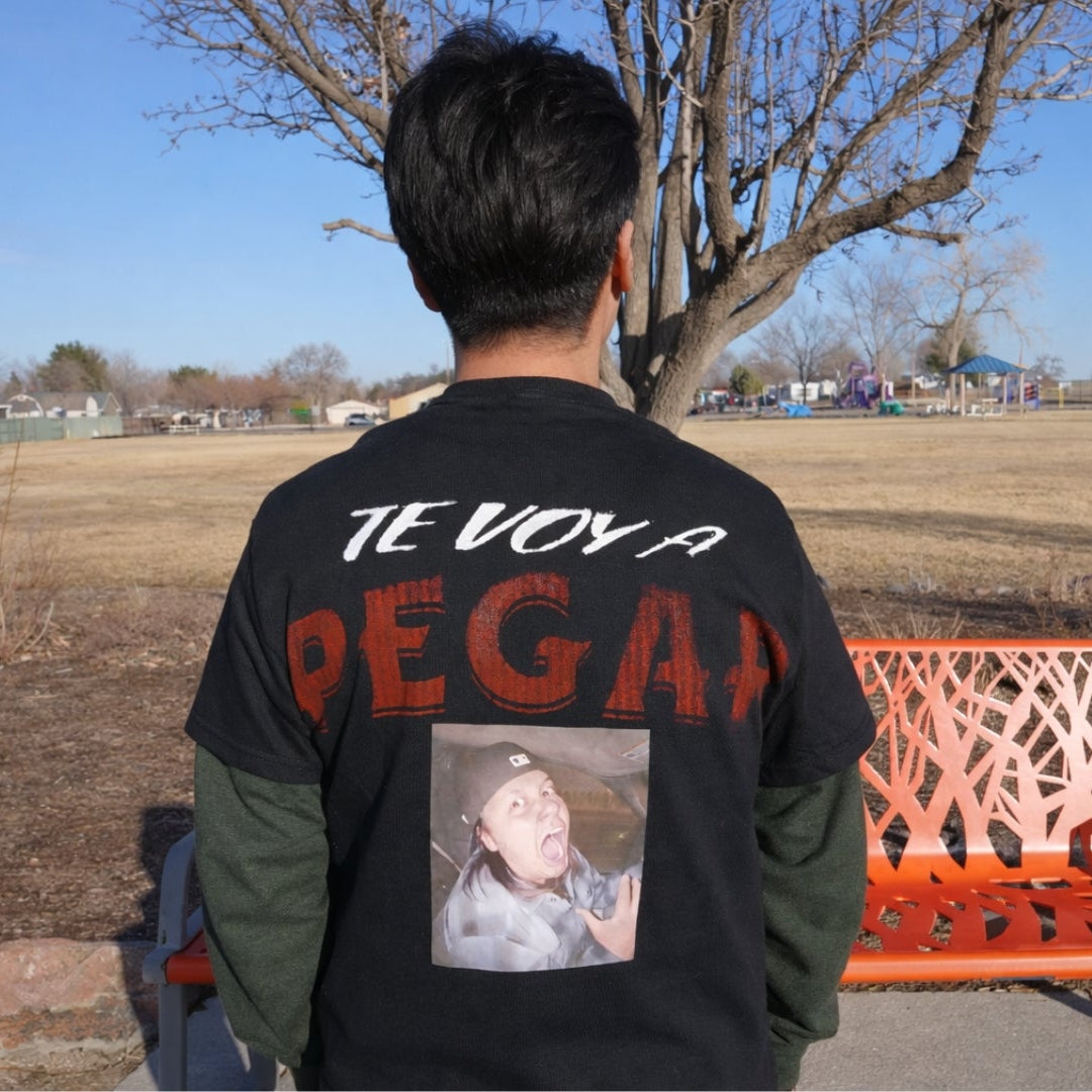 TE VOY A PEGAR! T-shirt
